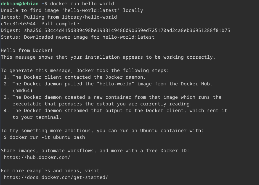 Captura de terminal de GNU+Linux con resultado satisfactorio en la ejecución del primer contenedor con docker, llamado hello-world